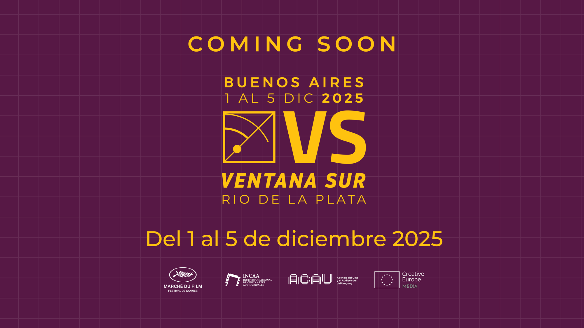Ventana Sur - Coming soon - Del 1 al 5 de diciembre 2025